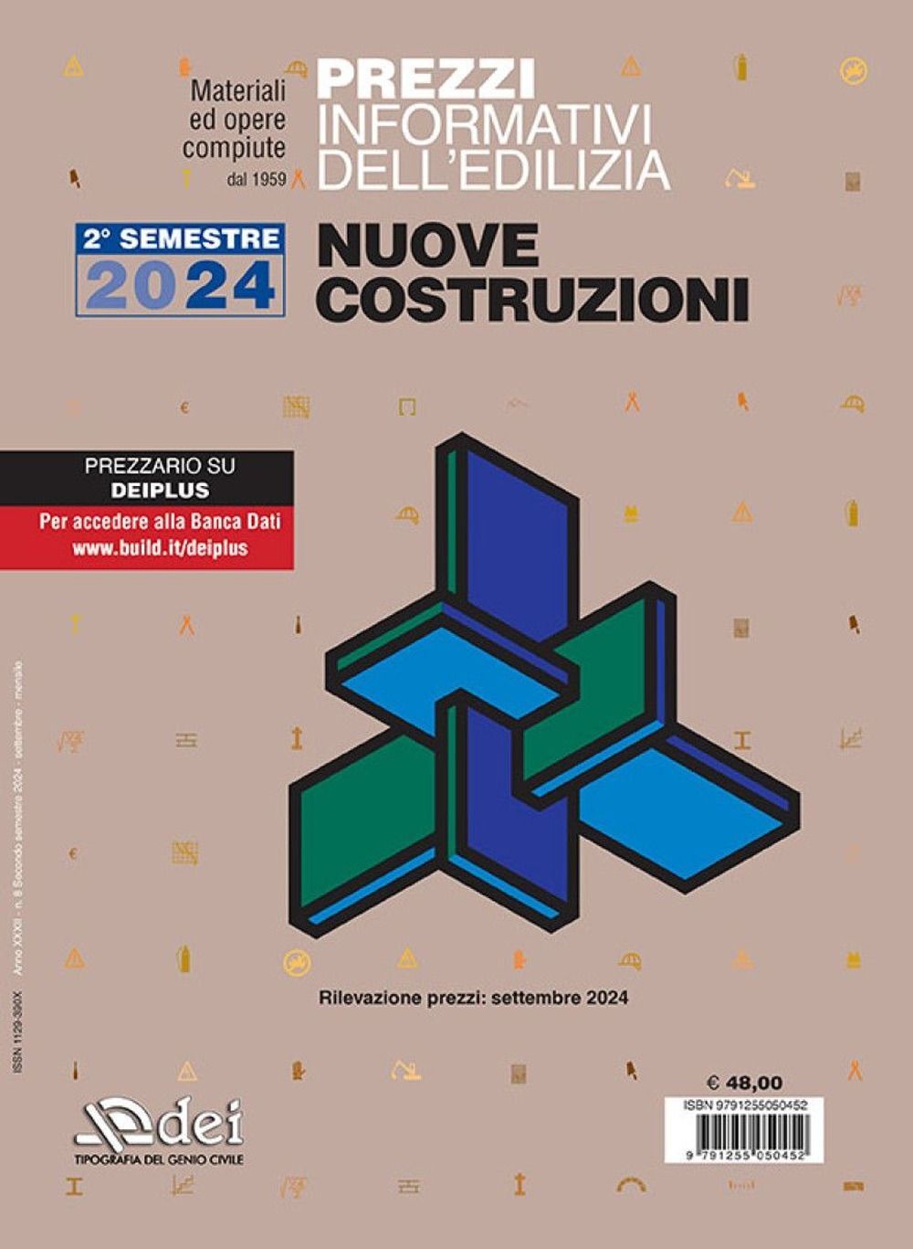 Libri Prezzi Informativi Dell'edilizia. Nuove Costruzioni. 2O Semestre 2024. Mat