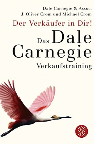 Dale Carnegie Petr Der Verkäufer in Dir: Das Dale-Carnegie-Verkaufs (Tascabile)