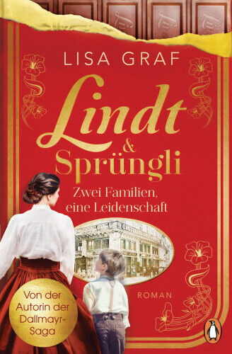 Lindt & Sprüngli (Lindt & Sprüngli Saga 1) [German] by Graf, Lisa
