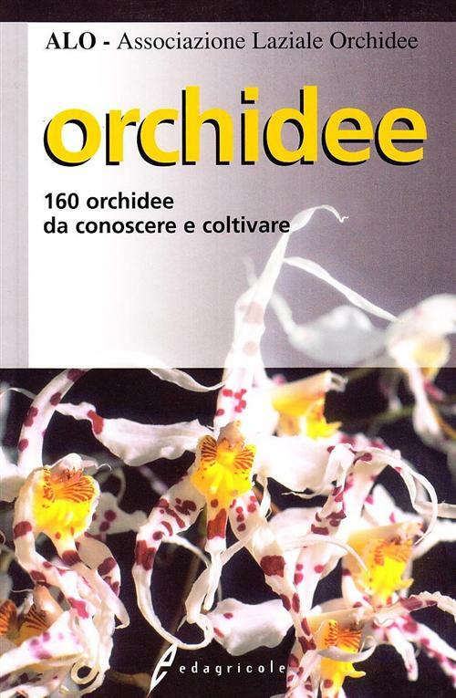 Orchidee - Associazione Laziale Orchidee (cur.)
