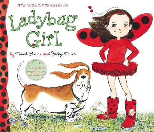 Ladybug Girl (Ladybug Girl) by David Soman