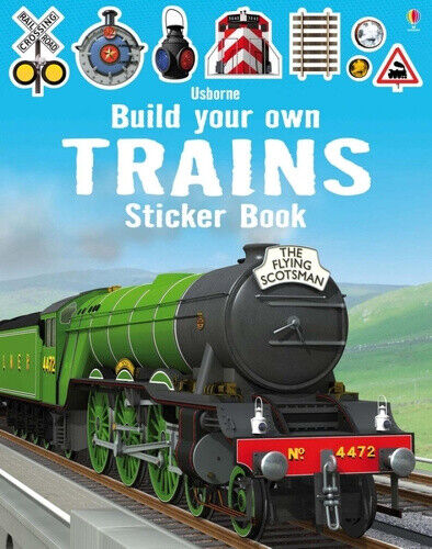 Build Your Own Trains Sticker Book (Build Your Own Sticker Book)