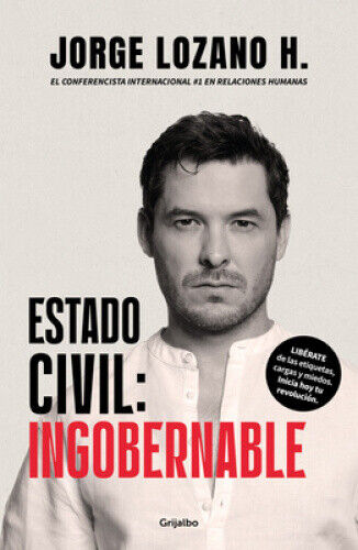 Estado Civil: Ingobernable / Marital Status: Ungovernable [Spanish]