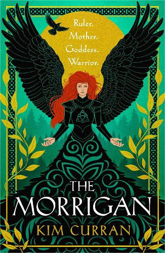 The Morrigan by Kim Curran