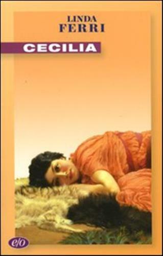 Cecilia - Ferri Linda