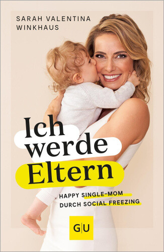 Ich werde Eltern [German] by Winkhaus, Sarah Valentina