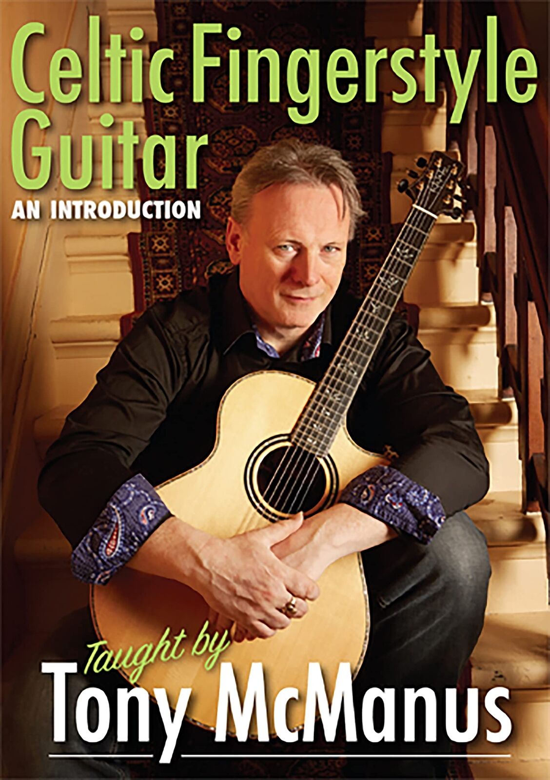 Tony Mcmanus: Celtic Fingerstyle Guitar - An Introduction (DVD)