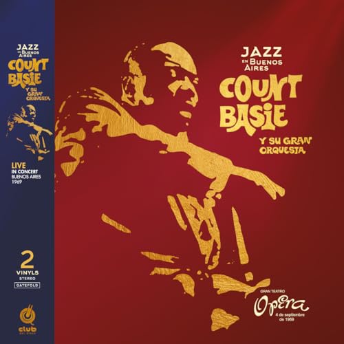 Vinile Count Basie Y Su Gran Orquestra - Live At Gran Teatro Opera (Buenos Aires) 1969 (2 Lp)