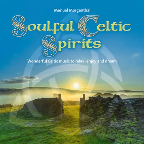 Soulful Celtic Spirits