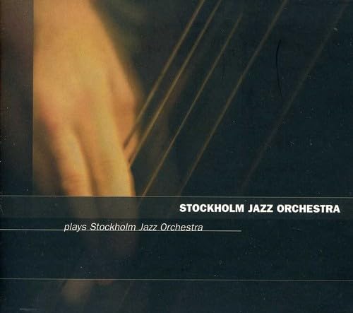 Plays Stockholm Jazz Orhcestra