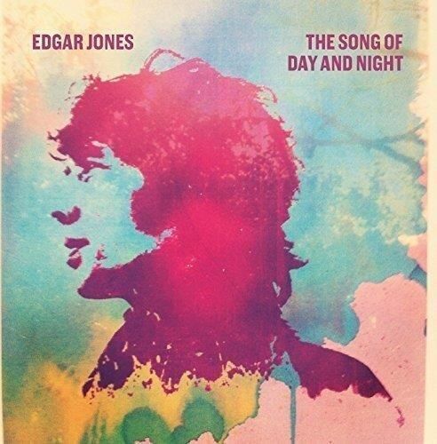 Audio Cd Nuovo - Edgar Jones - The Song Of Day And Night  - Skeleton Key Records