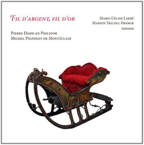 Pierre Danican Philidor Fil D'argent, Fil D'or (CD) Album