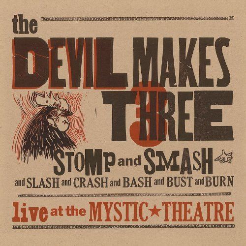 The Devil Makes Three Stomp & Smash (Vinyl LP)