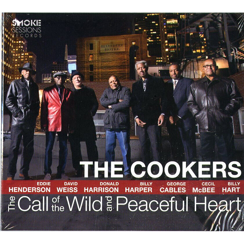 The Cookers - The Call Of The Wild And Peaceful Heart