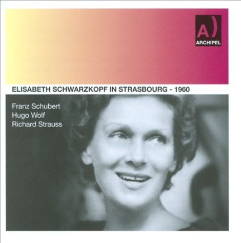 Elisabeth Schwarzkopf in Strasbourg