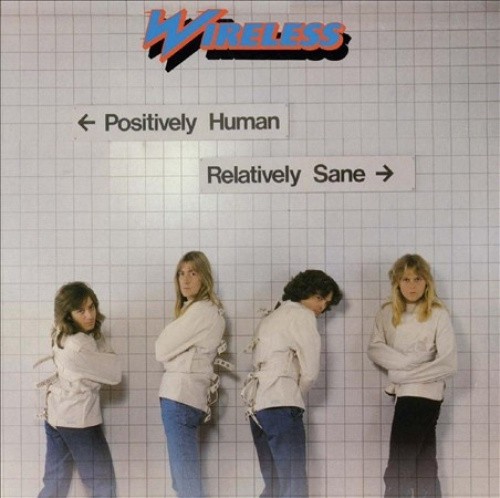 Positively Human Relatively Sane by WIRELESS