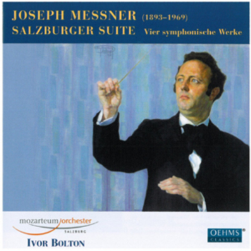 Joseph Messner Joseph Messner: Salzburger Suite (CD) Album