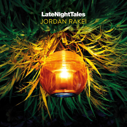 Late Night Tales: Jordan Rakei by Various Artists