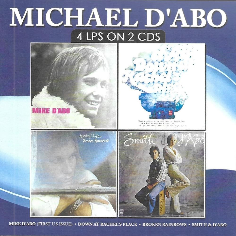 Michael d'Abo Mike D'Abo-Down At Rachel's Place-Broken Rainbows-Smith And D (CD)
