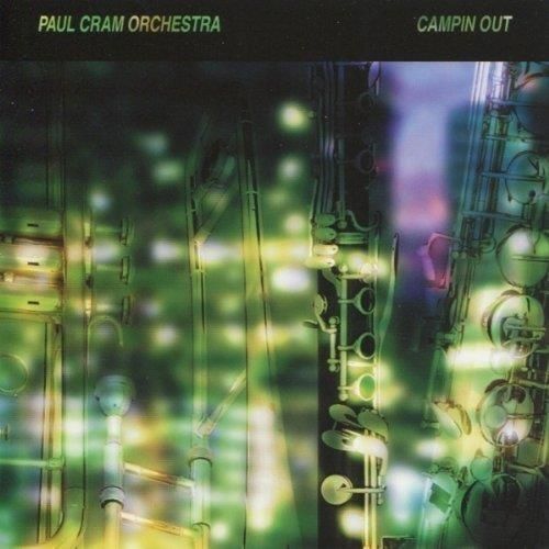 7951727 Audio Cd Paul Cram Orchestra - Campin Out