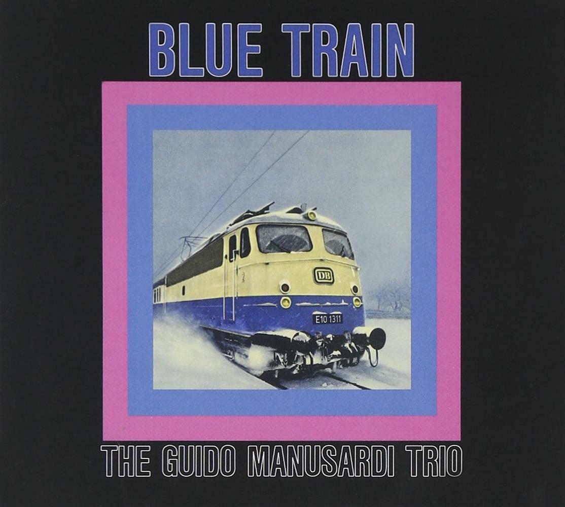 Blue Train (1 CD Audio) - Guido Manusardi (Audio Cd)