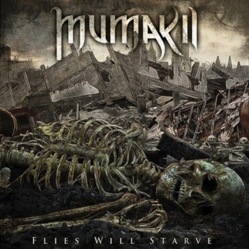 Flies Will Starve by Mumakil