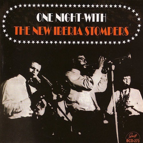 One Night - With the New Iberia Stompers by The New Iberia Stompers