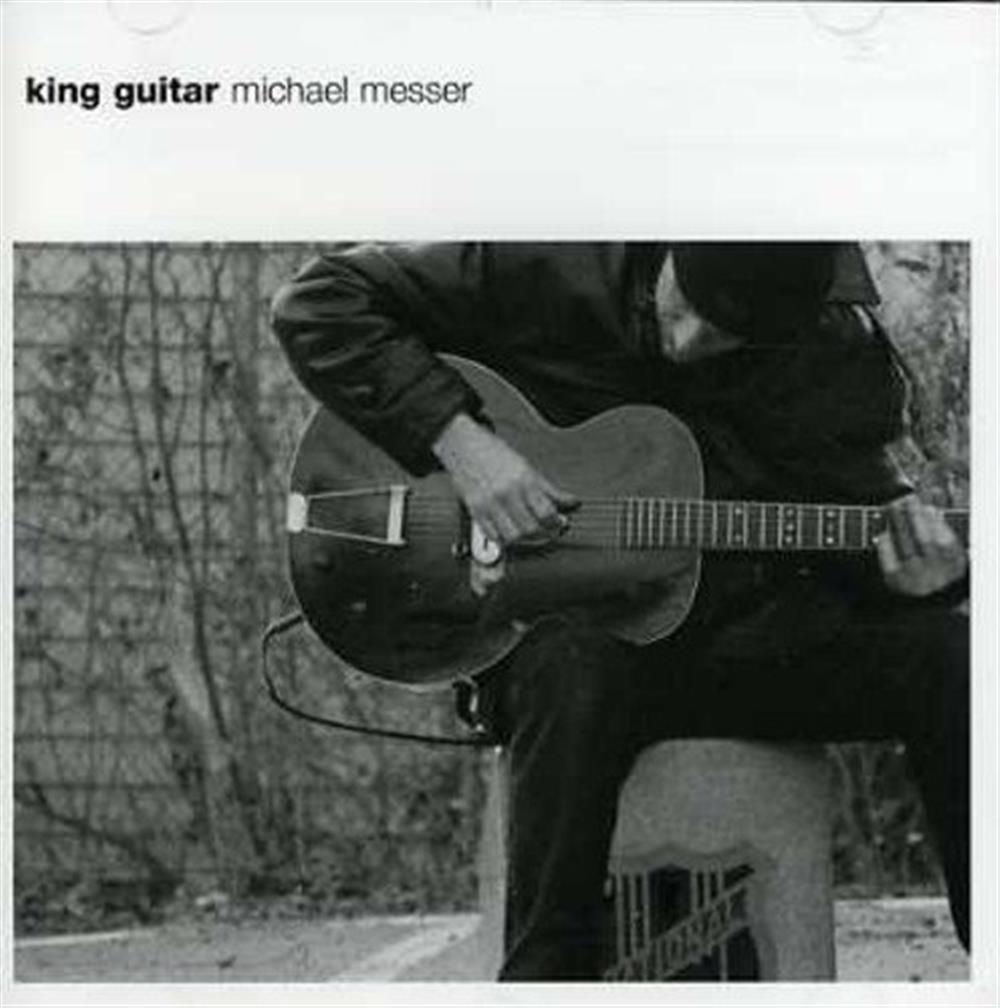 Michael Messer - King Guitar - AA.VV. (Audio Cd)