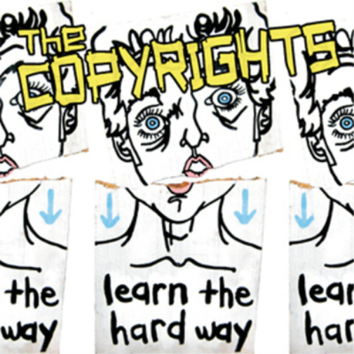 The Copyrights Learn the Hard Way (Vinyl LP) 12" Album