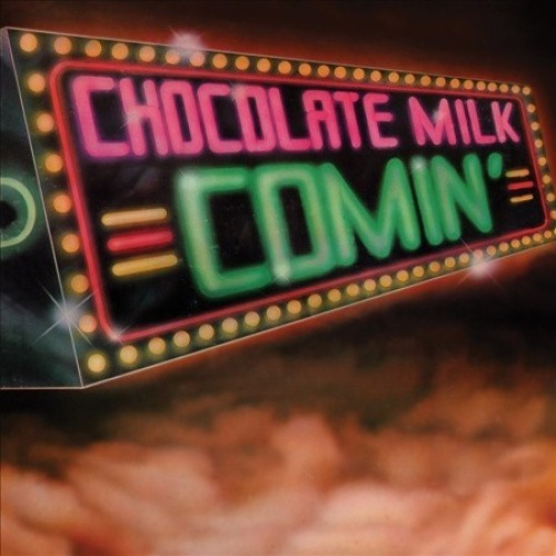 Chocolate Milk [Expanded Edition] by Chocolate Milk