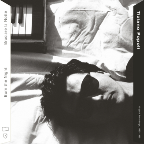 Tiziano Popoli Burn the Night/Bruciare La Notte: Original Recordings, (Vinyl LP)