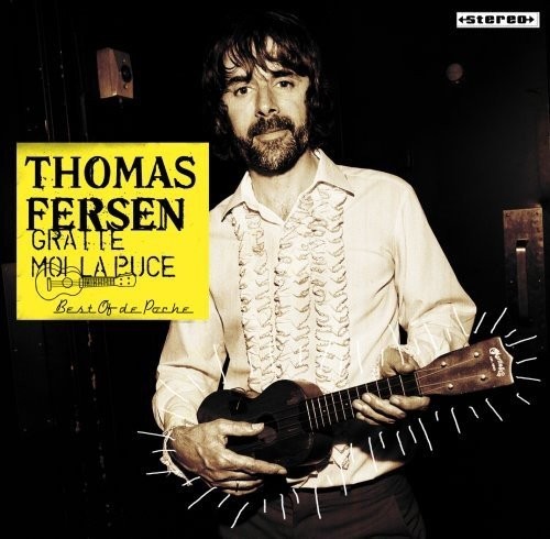 Thomas Fersen Gratte Moi La Puce (CD)