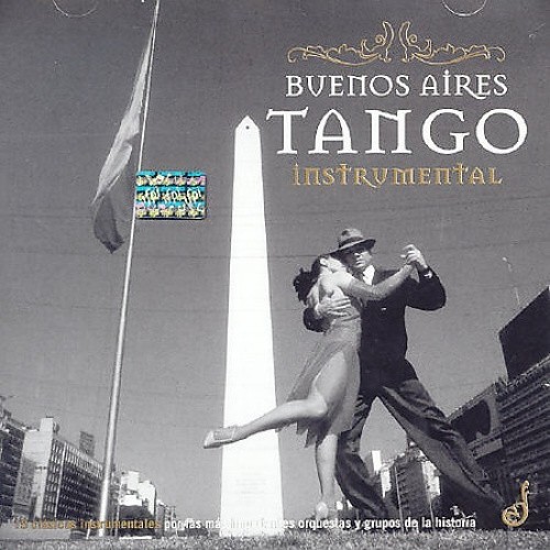 Buenos Aires Tango Instrumenta / Various by Buenos Aires Tango Instrumental