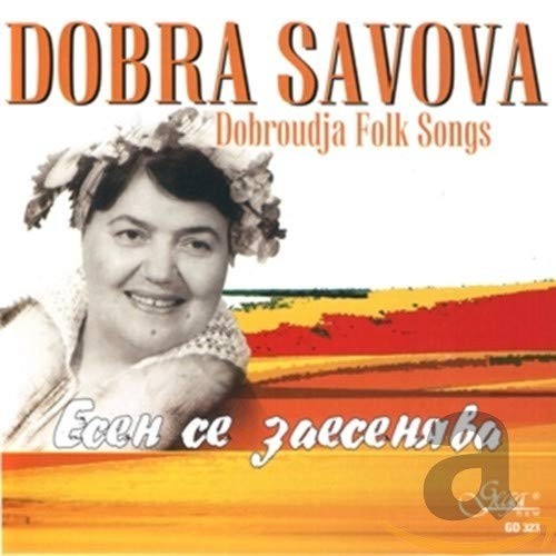 Dobra Savova Dobroudja Folk Songs (CD)