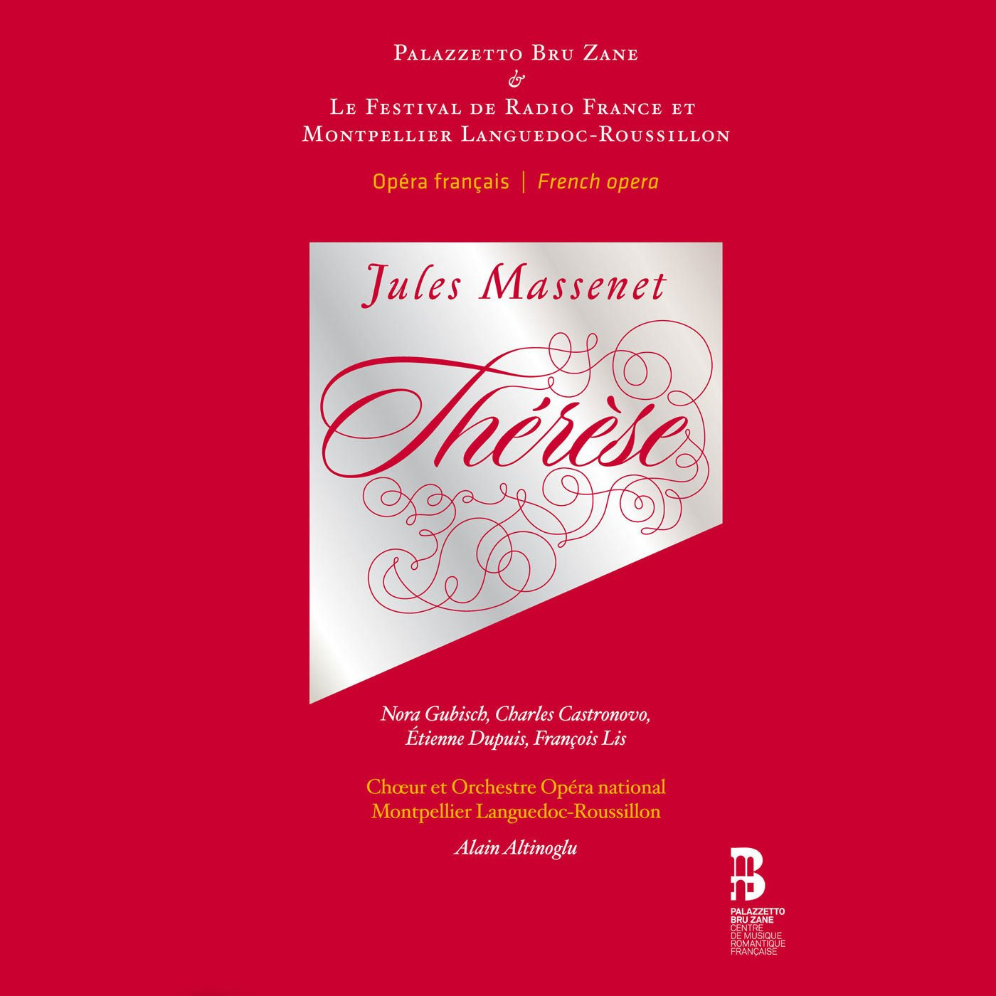 Montpellier Languedoc-Roussillon Massenet: Thérèse (CD)