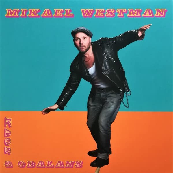 Westman Mikael Kaos & Obalans (Vinyl LP)