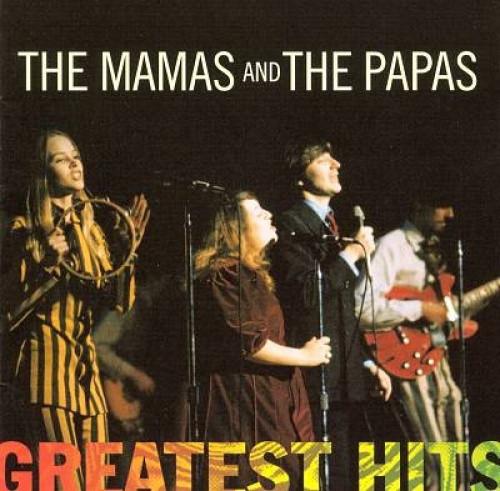 The Mamas & the Papas - Greatest Hits by Mamas & The Papas