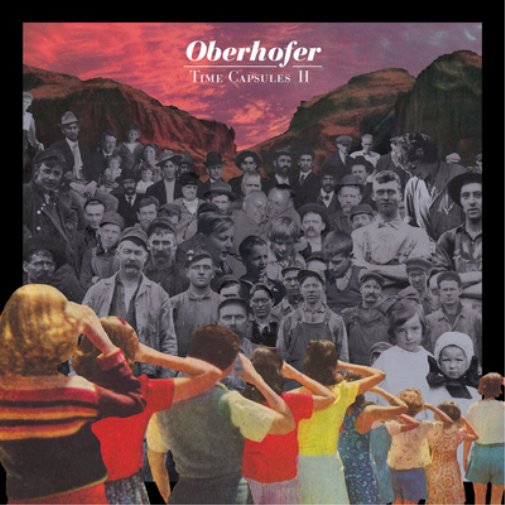 Oberhofer Time Capsules II (CD) Album