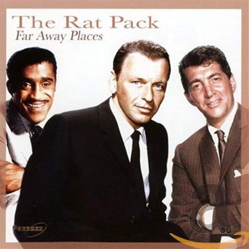 Far Away Places by Rat Pack