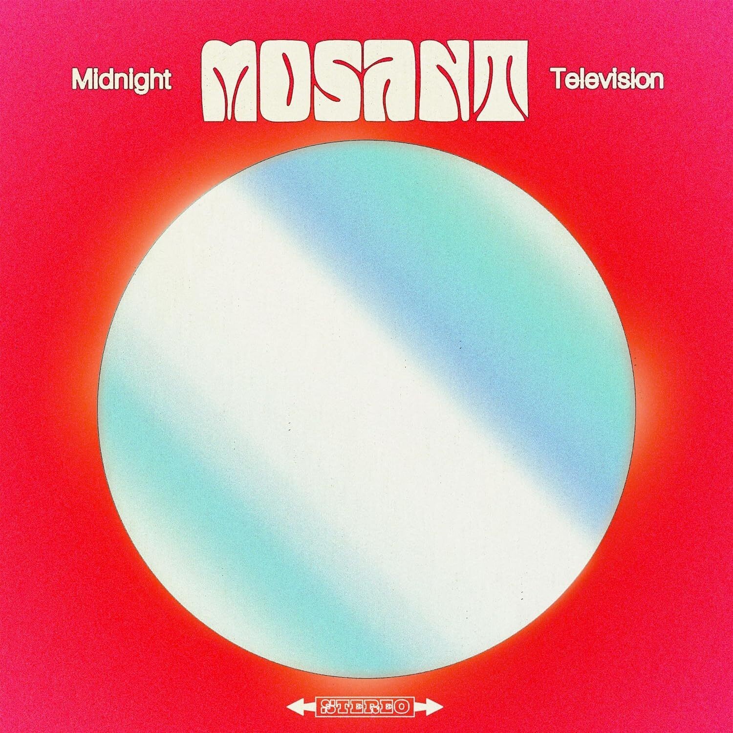 Mosant Midnight television (Vinyl LP) 12" Album (PRESALE 04/04/2025)