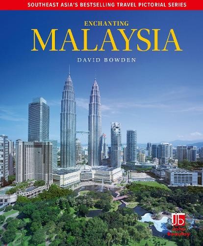 David Bowden Enchanting Malaysia (Tascabile) (PRESALE 10/04/2025)