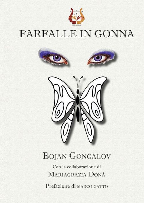 Libri Gongalov Bojan - Farfalle In Gonna