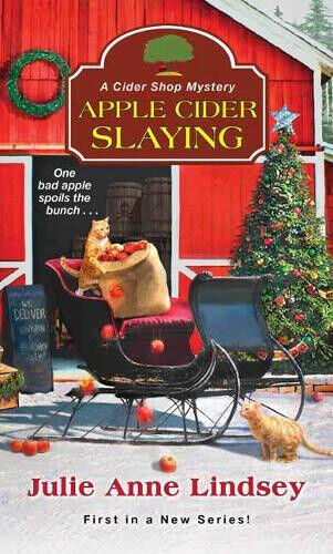 Apple Cider Slaying (Cider Shop Mystery A) by Lindsey, Julie Anne