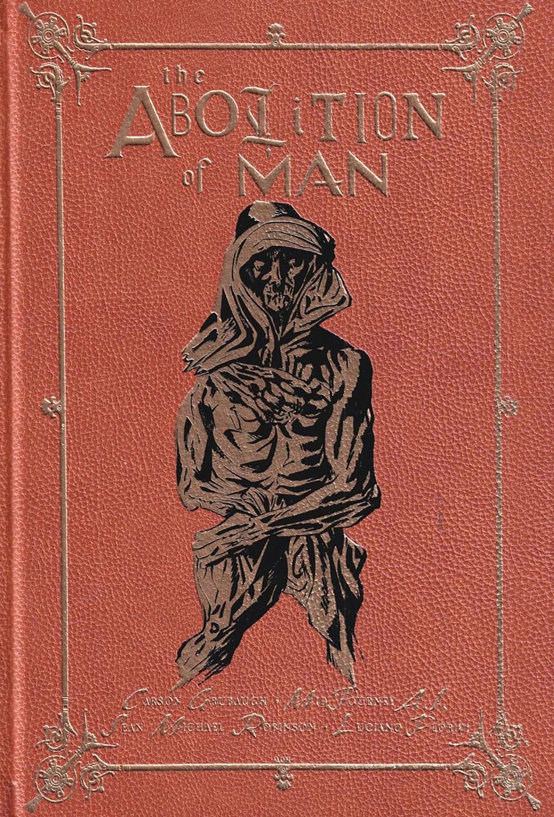 LIbri UK/US Carson Grubaugh - The Abolition Of Man: The Deluxe Edition
