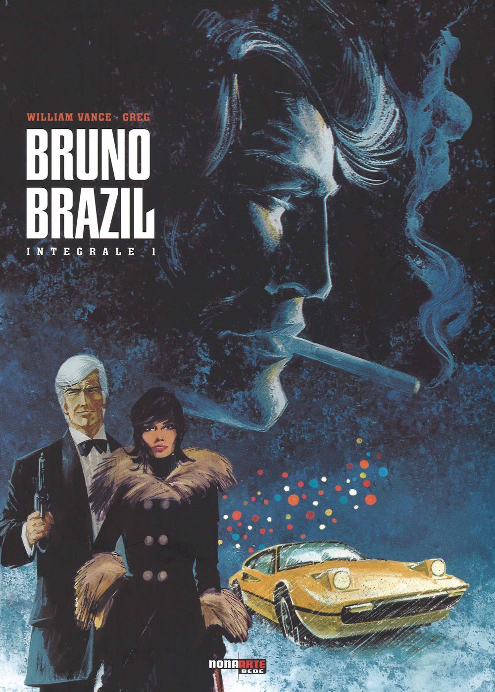 Libri Bruno Brazil - L'Integrale #01