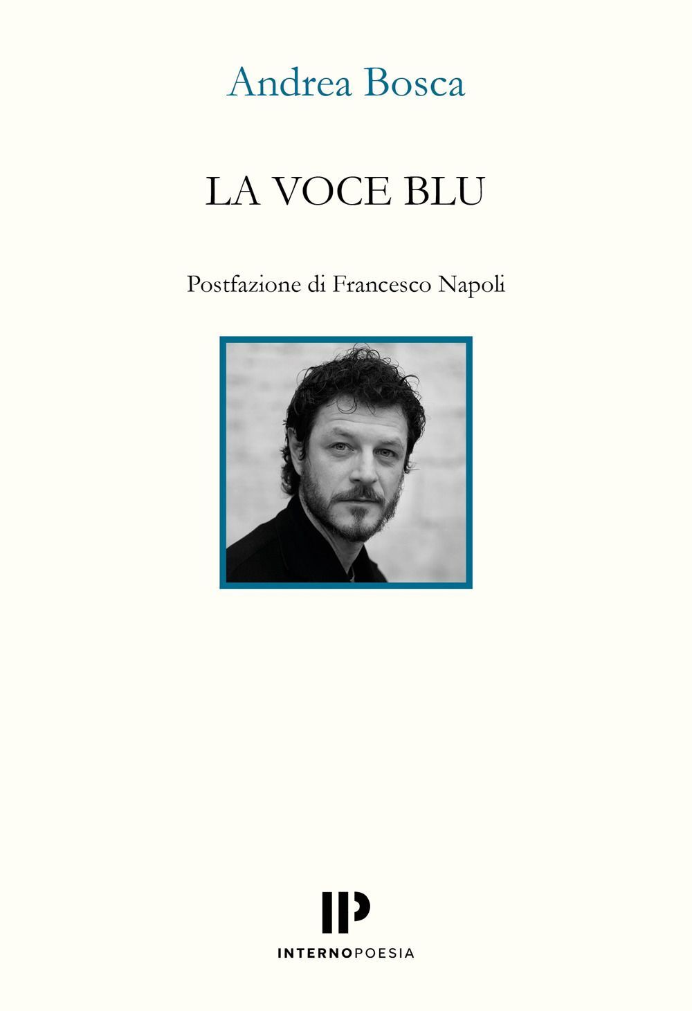 Libri Andrea Bosca - La Voce Blu