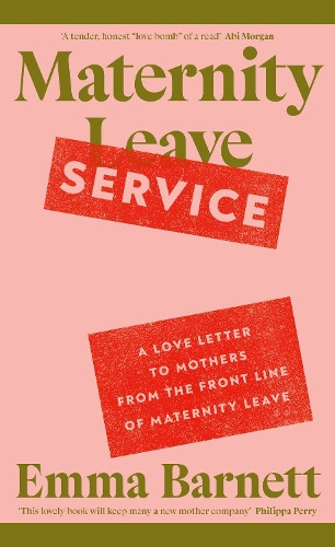 Emma Barnett Maternity Service (Copertina rigida)