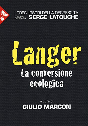 9788816413177 Langer. La conversione ecologica - G. Marcon