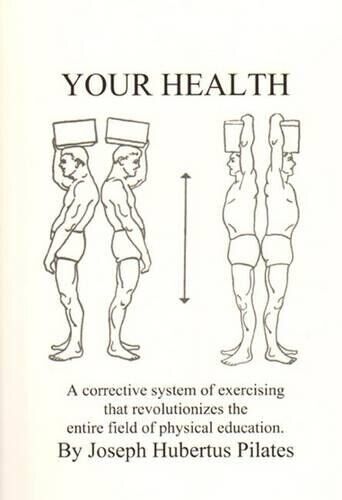 Joseph Hubertus Pilates Your Health (Tascabile)