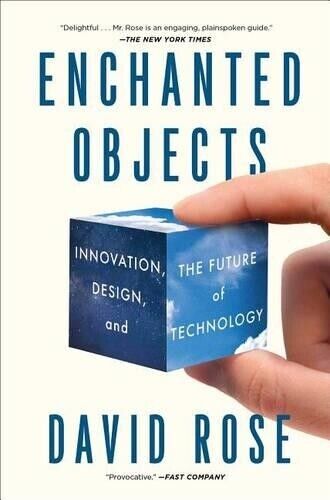 David Rose Enchanted Objects (Tascabile)